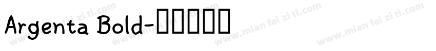 Argenta Bold字体转换